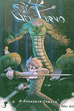 Seu Turno. A Aventura Começa, do autor Éder Gil