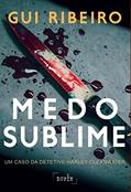 Ler Medo Sublime, do autor Gui (Autor) Ribeiro Ler Medo Sublime, do autor Gui (Autor) Ribeiro