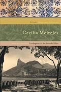 Ler As melhores crônicas de Cecilia Meireles: seleção e prefácio: Leodegário A. De Azevedo Filho, do autor Cecília Meireles
