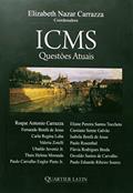 Ler ICMS. Questões Atuais, do autor Elizabeth Nazar Carrazza