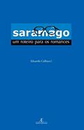 Ler Saramago: Um Roteiro para os Romances, do autor Eduardo Calbucci