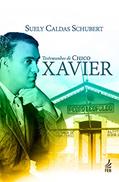 Ler Testemunhos de Chico Xavier, do autor Suely Caldas Schubert