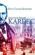 Ler Entrevistando Allan Kardec - Nova Edição, do autor Capa Comum