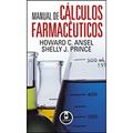 Ler Manual De Calculos Farmaceuticos, do autor Howard C. Ansel Ler Manual De Calculos Farmaceuticos, do autor Howard C. Ansel
