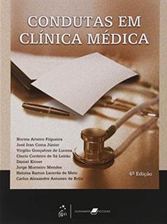 Condutas em Clínica Médica, do autor Norma Arteiro Filgueira; José Iran Costa Júnior