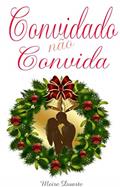 Ler Convidado Não Convida, do autor Meire Duarte Ler Convidado Não Convida, do autor Meire Duarte