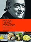 Ler Pois sou um bom cozinheiro, do autor Vinicius de Moraes