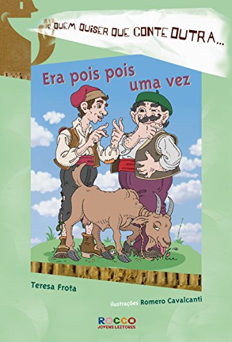 Era Pois Pois Uma Vez, do autor Teresa Frota