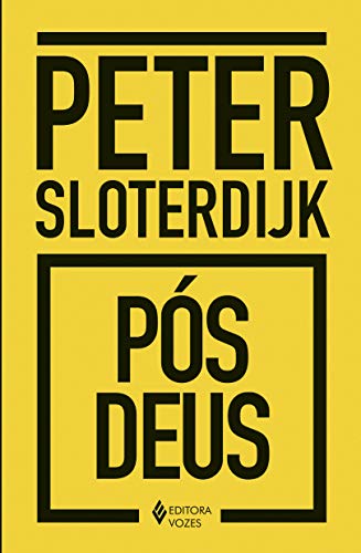 Ler Pós-Deus, do autor Peter Sloterdijk Ler Pós-Deus, do autor Peter Sloterdijk