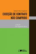 Ler Exceção de contrato não cumprido - 1ª edição de 2012, do autor Rafael Villar Gagliardi