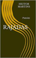Ler Rajadas: Poesias, do autor Heitor Martins