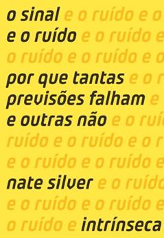 O sinal e o ruído, do autor Nate Silver