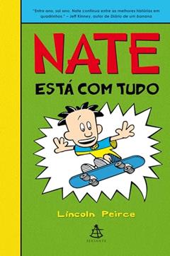 Nate está com tudo, do autor Lincoln Peirce