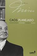 Ler Caos planejado: Intervencionismo, socialismo, facismo e nazismo, do autor Ludwig von Mises Ler Caos planejado: Intervencionismo, socialismo, facismo e nazismo, do autor Ludwig von Mises