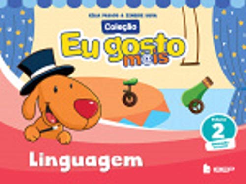 Ler Eu gosto m@is Linguagem Vol 2: Ed Infantil: Volume 2, do autor Célia Passos; Zeneide Silva