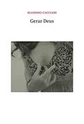 Ler Gerar Deus, do autor Massimo Cacciari Ler Gerar Deus, do autor Massimo Cacciari
