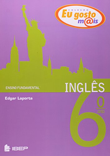 Ler Eu gosto m@is Inglês 6º ano: 6º ano, do autor Edgar Laporta Ler Eu gosto m@is Inglês 6º ano: 6º ano, do autor Edgar Laporta