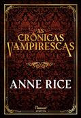 Ler Coleção As Crônicas Vampirescas, do autor Anne Rice
