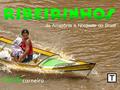 Ler Ribeirinhos - da Amazonia ao Nordeste do Brasil, do autor Levindo Carneiro
