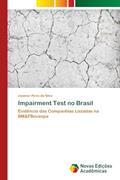 Ler Impairment Test no Brasil: Evidência das Companhias Listadas na BM&FBovespa, do autor Josimar Pires da Silva