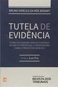 Ler Tutela De Evidência, do autor Bruno Vinicius da Ros Bodart Ler Tutela De Evidência, do autor Bruno Vinicius da Ros Bodart