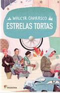 Ler Estrelas Tortas - Série do Meu Jeito, do autor Walcyr Carrasco