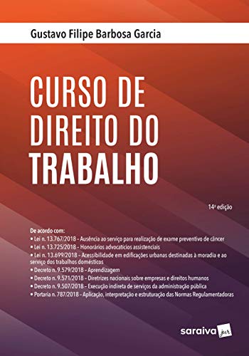 Ler Curso de direito do trabalho - 14ª edição de 2019, do autor Gustavo Filipe Garcia