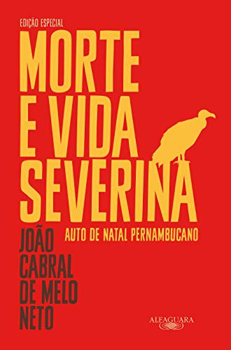 Ler Morte e vida Severina, do autor João Cabral de Melo Neto Ler Morte e vida Severina, do autor João Cabral de Melo Neto