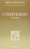Ler O Indesejado, do autor Jorge de Sena