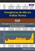 Ler A divergência de alta de duração secundária do RSI de 9 períodos (Divergências de Alta em Análise Técnica), do autor Adail Marcos Lima da Silva