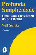Ler Profunda simplicidade: uma consciência do eu interior, do autor Will Schutz Ler Profunda simplicidade: uma consciência do eu interior, do autor Will Schutz
