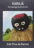 Ler Karajá, do autor Edir Pina de Barros Ler Karajá, do autor Edir Pina de Barros