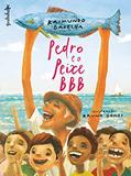 Ler Pedro e o peixe BBB, do autor Raimundo Gadelha