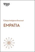 Ler Empatia (Coleção Inteligência Emocional - HBR), do autor Vários Autores