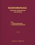 Ler Tratado - Macrossomatologia: Ciência do Corpo Humano Fora-de-Série, do autor Sonia Cerato