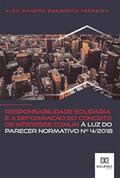 Ler Responsabilidade solidária e a deformação do conceito de interesse comum à luz do Parecer Normativo no 4/2018, do autor Alex Sandro Sarmento Ferreira Ler Responsabilidade solidária e a deformação do conceito de interesse comum à luz do Parecer Normativo no 4/2018, do autor Alex Sandro Sarmento Ferreira