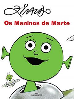 Os meninos de Marte (Os Meninos dos Planetas), do autor Ziraldo