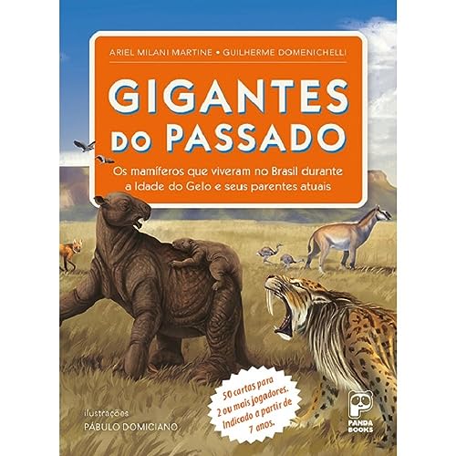 Ler Gigantes do Passado - Card Game, do autor Ariel Milani Martine; Guilherme Domenichelli