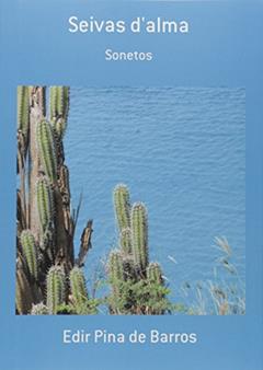 Seivas D'alma, do autor Edir Pina de Barros