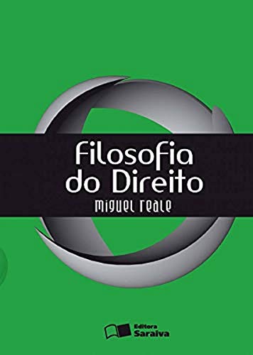 Ler Filosofia do Direito - 20ª Edição 2013, do autor Miguel Reale