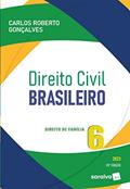Ler Direito Civil Brasileiro - Vol. 6 - Direito De Família - 20ª edição 2023: Volume 6, do autor Carlos Roberto Gonçalves