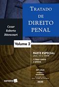 Ler Tratado de Direito Penal - Vol. 2 - Parte especial - 20ª edição de 2020: Volume 2, do autor Cezar Roberto Bitencourt Ler Tratado de Direito Penal - Vol. 2 - Parte especial - 20ª edição de 2020: Volume 2, do autor Cezar Roberto Bitencourt