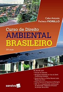 Curso de Direito Ambiental Brasileiro - 20ª edição de 2020, do autor Celso Antonio Pacheco Fiorillo