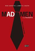 Ler Mad Men, do autor James B. South; Rod Carveth
