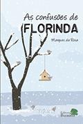 Ler As confusões de florinda, do autor Marques da Rosa