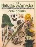 Ler Naturalista Amador.Guia Prático Ao Mundo Natureza, do autor Lee Durrell Ler Naturalista Amador.Guia Prático Ao Mundo Natureza, do autor Lee Durrell