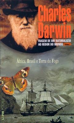 Viagem de um Naturalista ao Redor do Mundo - Vol. 1, do autor Charles Darwin