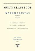 Ler Naturalistas - 2 Tomos. O Ateneu, o Homem, a Carne, o Cortiço, Bom-Crioulo, o Missionário, do autor . Ler Naturalistas - 2 Tomos. O Ateneu, o Homem, a Carne, o Cortiço, Bom-Crioulo, o Missionário, do autor .