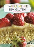 Ler Naturalmente sem glúten, do autor Valérie Cupillard Ler Naturalmente sem glúten, do autor Valérie Cupillard