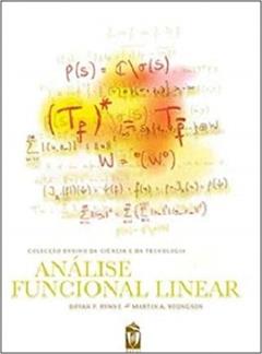 Análise Funcional Linear, do autor Bryan P. Rynne; martin A. Youngson
